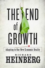 Cover art for The End of Growth: Adapting to Our New Economic Reality