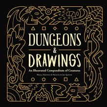 Cover art for Dungeons and Drawings: An Illustrated Compendium of Creatures