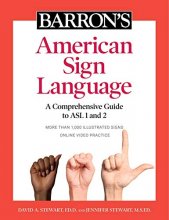 Cover art for Barron's American Sign Language: A Comprehensive Guide to ASL 1 and 2 with Online Video Practice