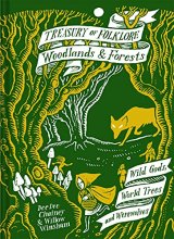 Cover art for Treasury of Folklore: Woodlands and Forests: Wild Gods, World Trees and Werewolves