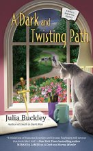 Cover art for A Dark and Twisting Path (A Writer's Apprentice Mystery)