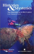 Cover art for Histories and Mysteries: The Shipwrecks of Key Largo