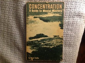 Cover art for Concentration, a Guide to Mental Mastery