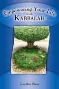 Cover art for Empowering Your Life with Kabbalah