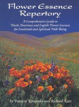Cover art for Flower Essence Repertory:  A Comprehensive Guide to North American and English Flower Essences for Emotional and Spiritual Well-Being