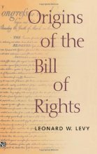 Cover art for Origins of the Bill of Rights (Yale Contemporary Law Series)