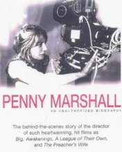 Cover art for Penny Marshall: An Unauthorized Biography (Renaissance Books Director)