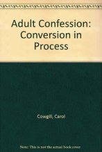 Cover art for Adult Confession: Conversion in Process