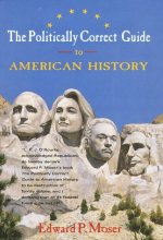 Cover art for The Politically Correct Guide to American History