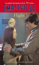 Cover art for Flight (Smallville Series for Young Adults, No. 3)