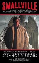 Cover art for Strange Visitors (Smallville #1)