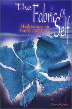 Cover art for The Fabric Of Self: Meditations on Vanity and Love