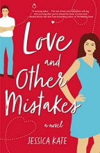 Cover art for Love and Other Mistakes