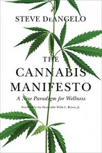Cover art for The Cannabis Manifesto: A New Paradigm for Wellness