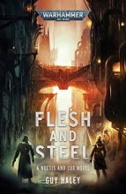 Cover art for Flesh and Steel (Warhammer 40,000)