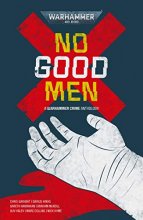 Cover art for No Good Men (Warhammer 40,000)