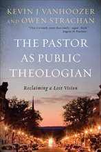 Cover art for The Pastor as Public Theologian: Reclaiming a Lost Vision