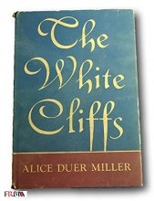 Cover art for The White Cliffs by Alice Duer Miller 1941