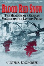 Cover art for Blood Red Snow: The Memoirs of a German Soldier on the Eastern Front