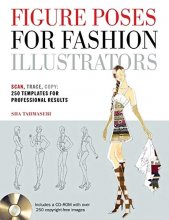 Cover art for Figure Poses for Fashion Illustrators: Scan, Trace, Copy: 250 Templates for Professional Results. Includes a CD-ROM with over 250 copyright-free images.