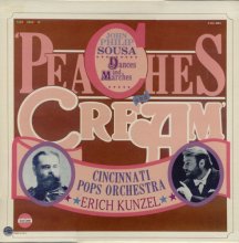 Cover art for Peaches And Cream - John Philip Sousa Dances And Marches (Erich Kunzel and the Cincinnati Pops Orchestra)