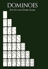 Cover art for Dominoes: Five-Up and Other Games