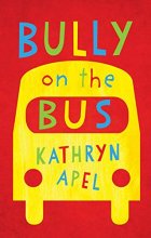 Cover art for Bully on the bus