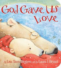 Cover art for God Gave Us Love (God Gave Us Series)