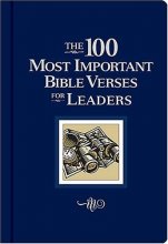 Cover art for The 100 Most Important Bible Verses for Leaders