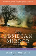 Cover art for The Obsidian Mirror: Healing from Childhood Sexual Abuse