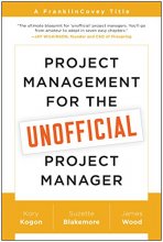 Cover art for Project Management for the Unofficial Project Manager: A FranklinCovey Title