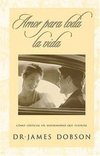 Cover art for Amor para toda la vida / Love for a Lifetime (Spanish Edition)