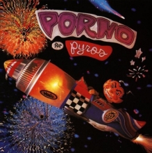 Cover art for Porno for Pyros