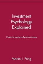 Cover art for Investment Psychology Explained: Classic Strategies to Beat the Markets