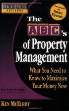 Cover art for Rich Dad's Advisors: The ABC's of Property Management: What You Need to Know to Maximize Your Money Now