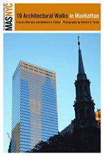Cover art for The Municipal Art Society of New York: Ten Architectural Walks in Manhattan