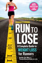 Cover art for Runner's World Run to Lose: A Complete Guide to Weight Loss for Runners