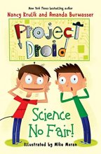 Cover art for Science No Fair!: Project Droid #1