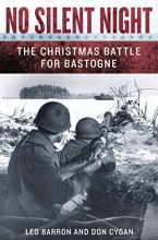 Cover art for No Silent Night: The Christmas Battle For Bastogne