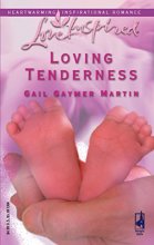 Cover art for Loving Tenderness (Loving Series #7) (Love Inspired #323)