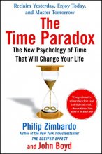 Cover art for The Time Paradox: The New Psychology of Time That Will Change Your Life