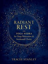 Cover art for Radiant Rest: Yoga Nidra for Deep Relaxation and Awakened Clarity