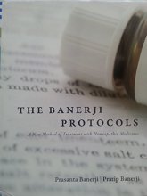Cover art for The Banerji Protocols - A New Method of Treatment with Homeopathic Medicines by Prasanta Banerji (2013-01-01)
