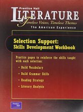 Cover art for PRENTICE HALL LITERATURE TIMELESS VOICES TIMELESS THEMES 7TH EDITION SELECTION SUPPORT WORKBOOK GRADE 11 2002C