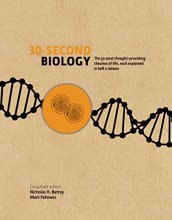Cover art for 30-Second Biology: The 50 most thought-provoking theories of life, each explained in half a minute