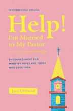 Cover art for Help! I'm Married to My Pastor