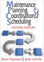Cover art for Maintenance Planning, Coordination, & Scheduling (Volume 1)