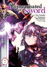 Cover art for Reincarnated as a Sword (Manga) Vol. 7