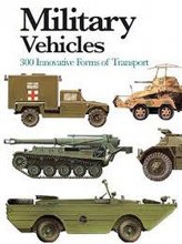 Cover art for Military Vehicles: 300 Innovative Forms of Transport (Mini Encyclopedia)