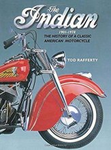 Cover art for The Indian 1901-1978: The history of a classic American motorcycle